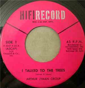 Arthur Lyman Group - I Talked To The Trees