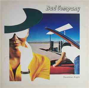 Bad Company  - Desolation Angels