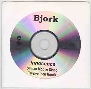 Bjork - Innocence (Simian Mobile Disco Twelve Inch Remix)