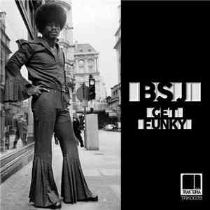 BSJ - Get Funky