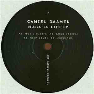 Camiel Daamen - Music Is Life EP