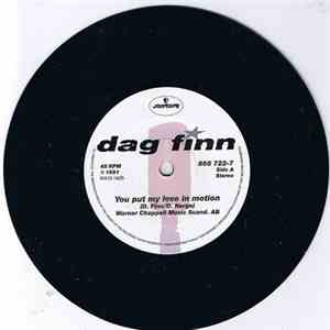Dag Finn - You Put My Love In Motion
