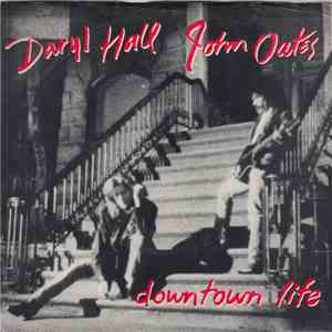 Daryl Hall & John Oates - Downtown Life