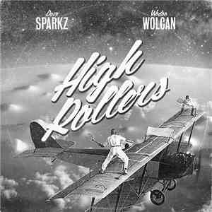Dave Sparkz & Wodoo Wolcan - High Rollers