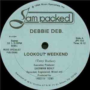 Debbie Deb. - Lookout Weekend