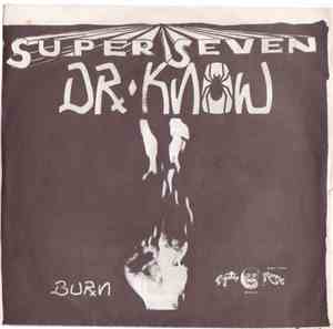 Dr. Know  - Burn