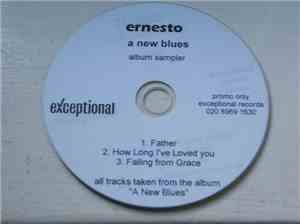 Ernesto - A New Blues (Album Sampler)