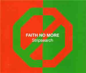Faith No More - Stripsearch