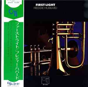 Freddie Hubbard - First Light