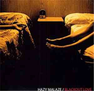 Hazy Malaze - Blackout Love
