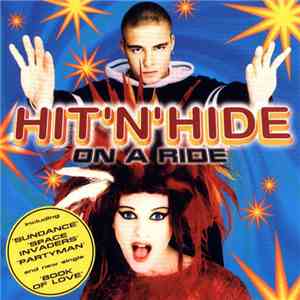 Hit'N'Hide - On A Ride