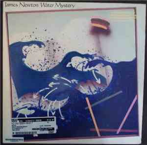 James Newton  - Water Mystery