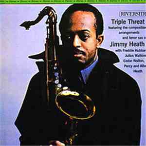 Jimmy Heath - Triple Threat