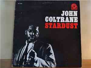 John Coltrane - Stardust