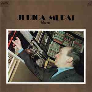 Jurica Murai - Klavir
