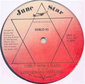 Lieutenant Stitchie / Malibu  - Girls Now A Days / Dream Lover