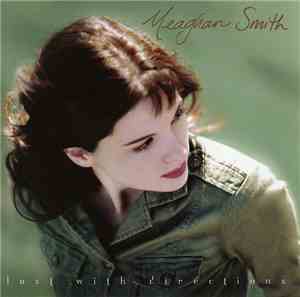 Meaghan Smith - Lost With Directions