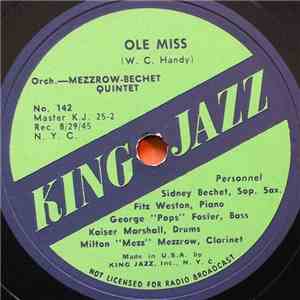 Mezzrow-Bechet Quintet - Ole Miss / Out Of The Gallion