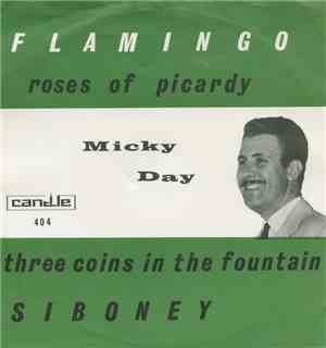 Micky Day - Flamingo / Three Coins In The Fountain