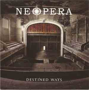 Neopera - Destined Ways