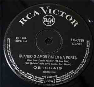 Os Iguais - Quando O Amor Bater Na Porta