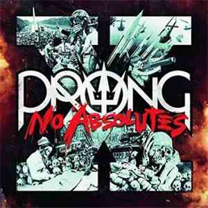 Prong - X No Absolutes