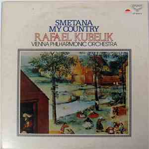Rafael Kubelik - Smetana: My Country