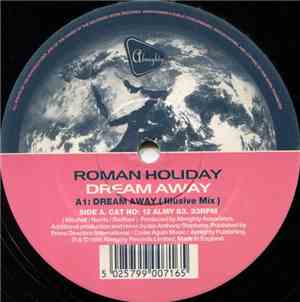 Roman Holiday - Dream Away