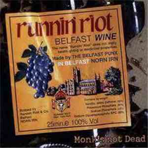 Runnin' Riot - Monk's Not Dead