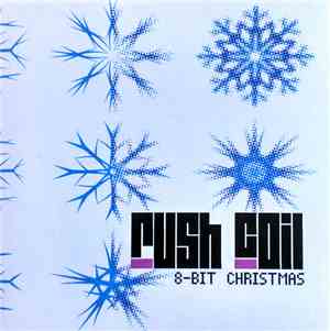 Rush Coil - 8-Bit Christmas