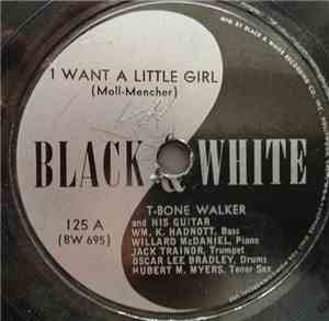T-Bone Walker - I Want A Little Girl / T-Bone Jumps Again