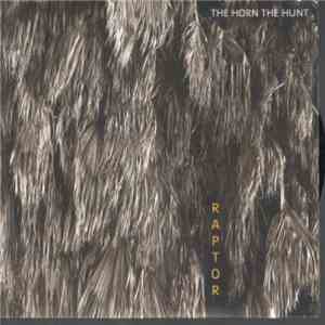 The Horn The Hunt - Raptor