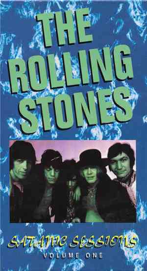 The Rolling Stones - Satanic Sessions - Volume One