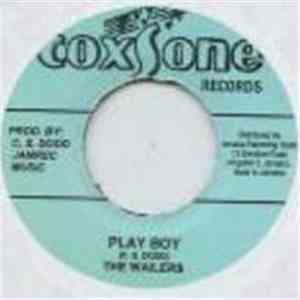 The Wailers - Playboy / Your Love