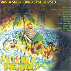 Various - Antenna Reggae (Rasta Snob Sound System Vol.3)