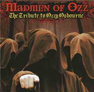 Various - Madmen Of Ozz: The Tribute To Ozzy Osbourne