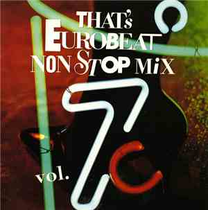 Various - That's Eurobeat Non Stop Mix Vol. 7