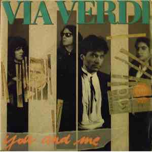 Via Verdi - You And Me