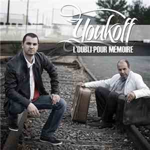 Youkoff - L'oubli Pour Mémoire
