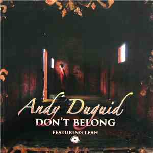 Andy Duguid Featuring Leah  - Don't Belong