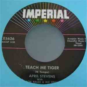 April Stevens With Don Ralke And His Orchestra - Teach Me Tiger
