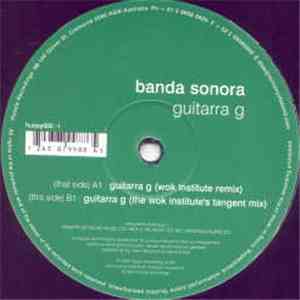 Banda Sonora - Guitarra G (Wok Institute Remixes)