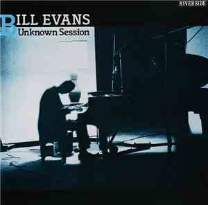 Bill Evans - Unknown Session