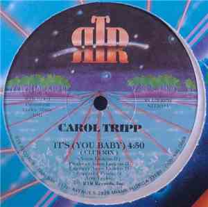 Carol Tripp - It's (You Baby)