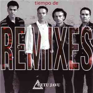 Cetu Javu - Tiempo De Remixes