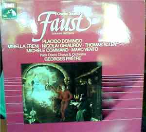 Charles Gounod - Placido Domingo - Mirella Freni - Nicolai Ghiaurov - Michè ...