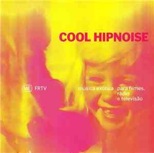Cool Hipnoise - ME FRTV