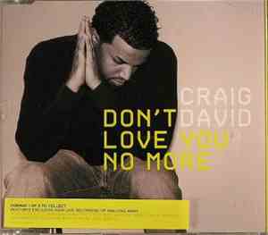 Craig David - Don't Love You No More