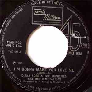 Diana Ross & The Supremes And The Temptations - I'm Gonna Make You Love Me