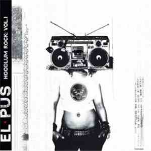 El Pus - Hoodlum Rock: Vol. 1